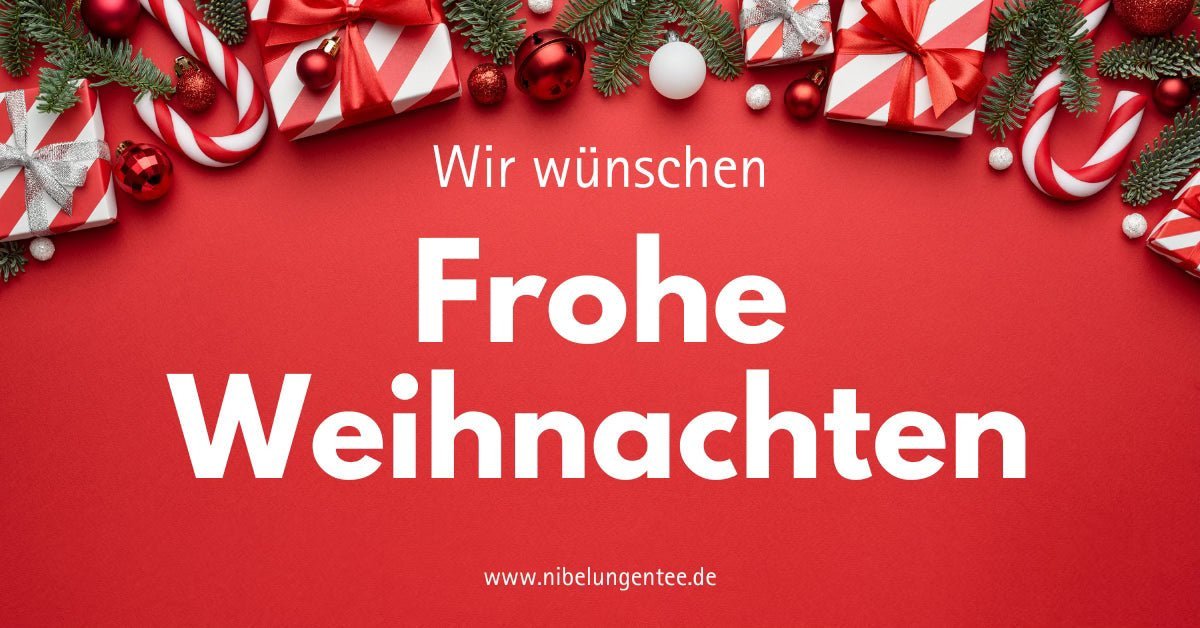 Weihnachten ist fast da – Mach es dir mit Tee gemütlich! 🎄🍵 🎁 - Nibelungentee